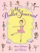 my ballet journal