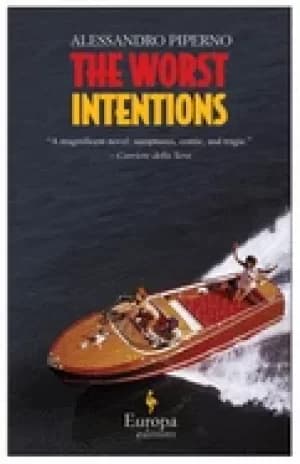 worst intentions