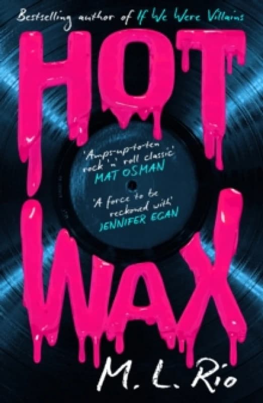 Hot Wax. Hardback. By M L Rio Books