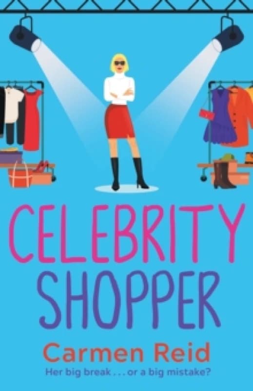 Celebrity Shopper : A feel-good romantic comedy Paperback / softback