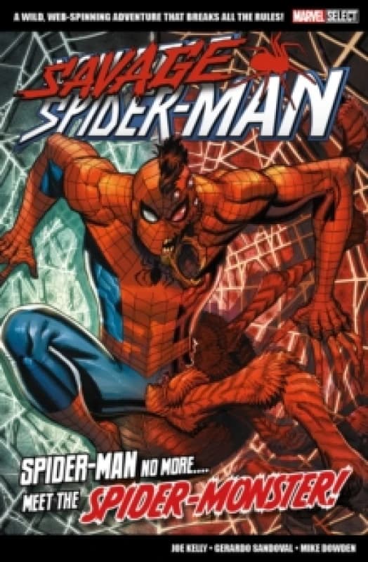 Marvel Select Savage Spider-man Paperback / softback
