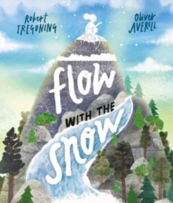 Flow With the Snow. Paperback. By Robert Tregoning Books