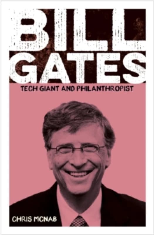 Bill Gates : Tech Giant and Philanthropist Paperback / softback