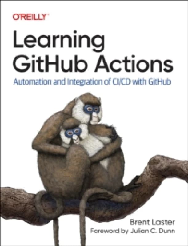 Learning GitHub Actions. Paperback. By Brent Laster Books