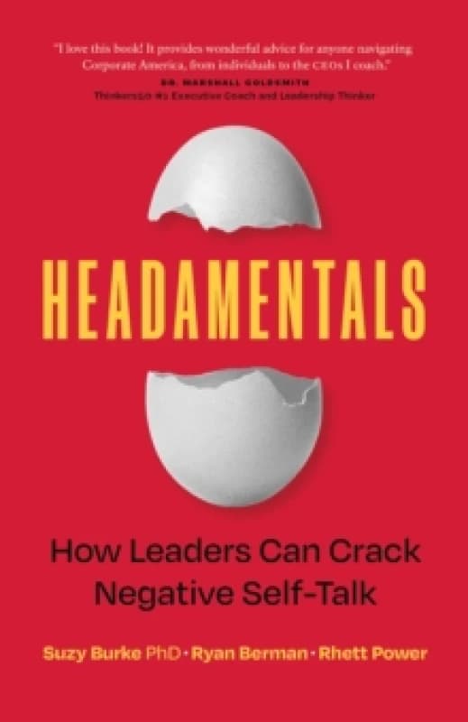 Headamentals : How Leaders Can Crack Negative Self-Talk Paperback / softback