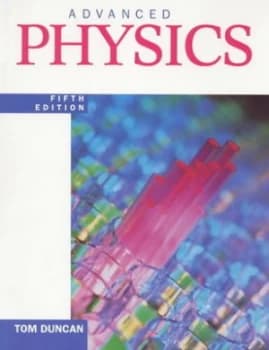Advanced Physics by Tom Duncan Paperback