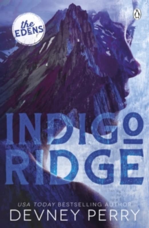 Indigo Ridge : (The Edens #1) Paperback / softback