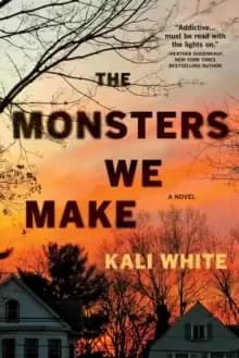 The Monsters We Make