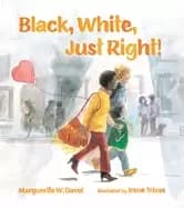 black white just right
