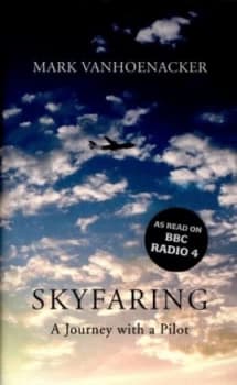 Skyfaring by Mark Vanhoenacker Hardback