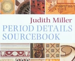 Period Details Sourcebook by Judith Miller Hardback