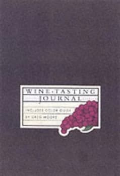 Wine Chronicles by Greg Moore Hardback