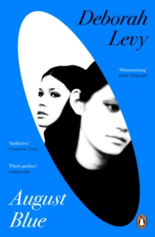 August Blue. Paperback. By Deborah Levy Books
