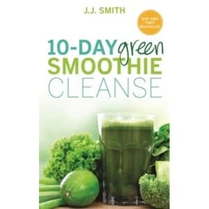 Image of 10-Day Green Smoothie Cleanse : Lose Up to 15 Pounds in 10 Days!