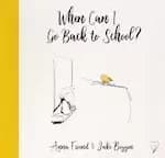 Image of Big Little Hearts: When Can I Go Back to School?