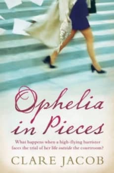 Image of Ophelia in Pieces by Clare Jacob Paperback