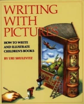Image of Writing with Pictures by Uri Shulevitz Book