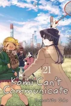 Image of Komi Can't Communicate, Vol. 21 by Tomohito Oda