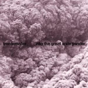 Image of Trentemøller - Into The Great Wide Yonder CD
