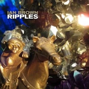Image of Ripples by Ian Brown CD Album