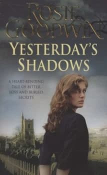 Image of Yesterdays Shadows by Rosie Goodwin Paperback