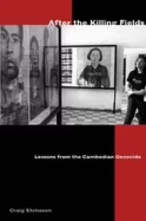 Image of after the killing fields lessons from the cambodian genocide