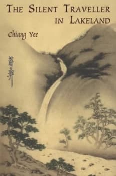 Image of The Silent Traveller in Lakeland by Yee Chiang Paperback