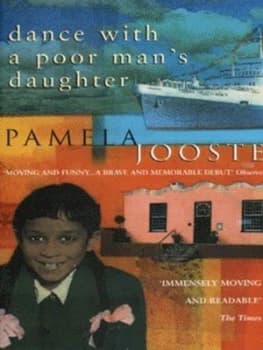 Image of Dance with a Poor Mans Daughter by Pamela Jooste Paperback