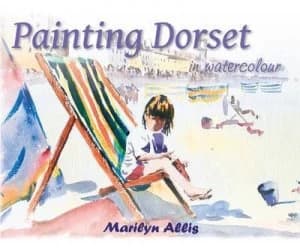 Image of Painting Dorset in Watercolour by Marilyn Allis Hardback