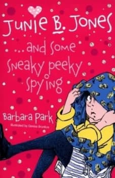 Image of Junie B. Jones and Some Sneaky Peeky Spying by Barbara Park Paperback