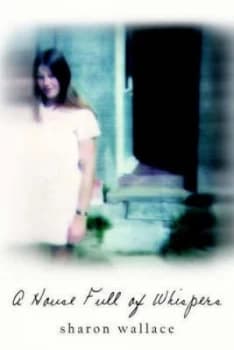Image of House Full of Whispers by Sharon Wallace Paperback