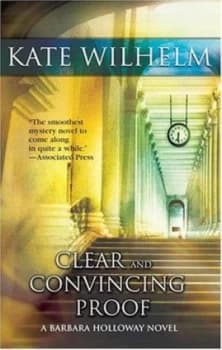 Image of Clear and Convincing Proof by Kate Wilhelm Paperback
