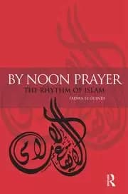 Image of By Noon Prayer The Rhythm of Islam