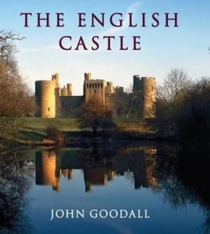 Image of The English Castle by John Goodall Hardback