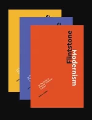 Image of Flintstone modernism or The crisis in postwar American culture by Jeffrey Lieber