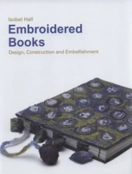 Image of Embroidered Books by Isobel Hall Hardback