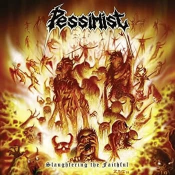 Image of Pessimist - Slaughtering the Faithful Vinyl