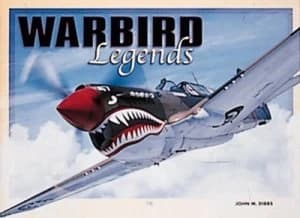 Image of Warbird Legends by John M Dibbs and Tony Holmes Paperback