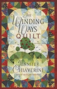 Image of The Winding Ways Quilt by Jennifer Chiaverini Hardback