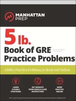 Image of 5 lb Book of GRE Practice Problems by Manhattan Prep
