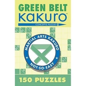 Image of Green Belt Kakuro: 150 Puzzles by Conceptis Puzzles (Paperback, 2006)