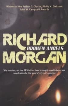 Image of Broken Angels by Richard Morgan Paperback