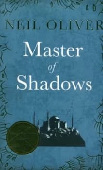 Image of Master of Shadows by Neil Oliver Paperback