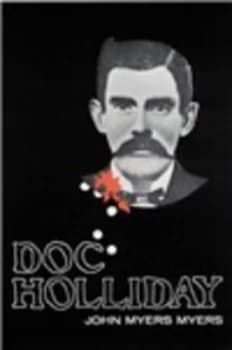 Image of Doc Holliday by John Myers Myers Book