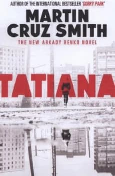 Image of Tatiana by Martin Cruz Smith Paperback