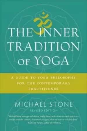 Image of The inner tradition of yoga by Michael Stone