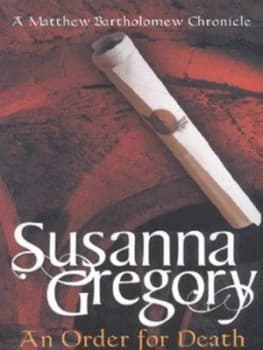 Image of An Order for Death by Susanna Gregory Paperback