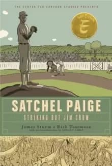 Image of Satchel Paige : Striking Out Jim Crow
