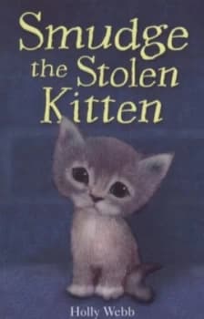 Image of Smudge the Stolen Kitten by Holly Webb Paperback