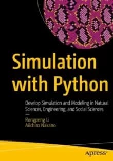 Image of Simulation with Python : Develop Simulation and Modeling in Natural Sciences, Engineering, and Social Sciences